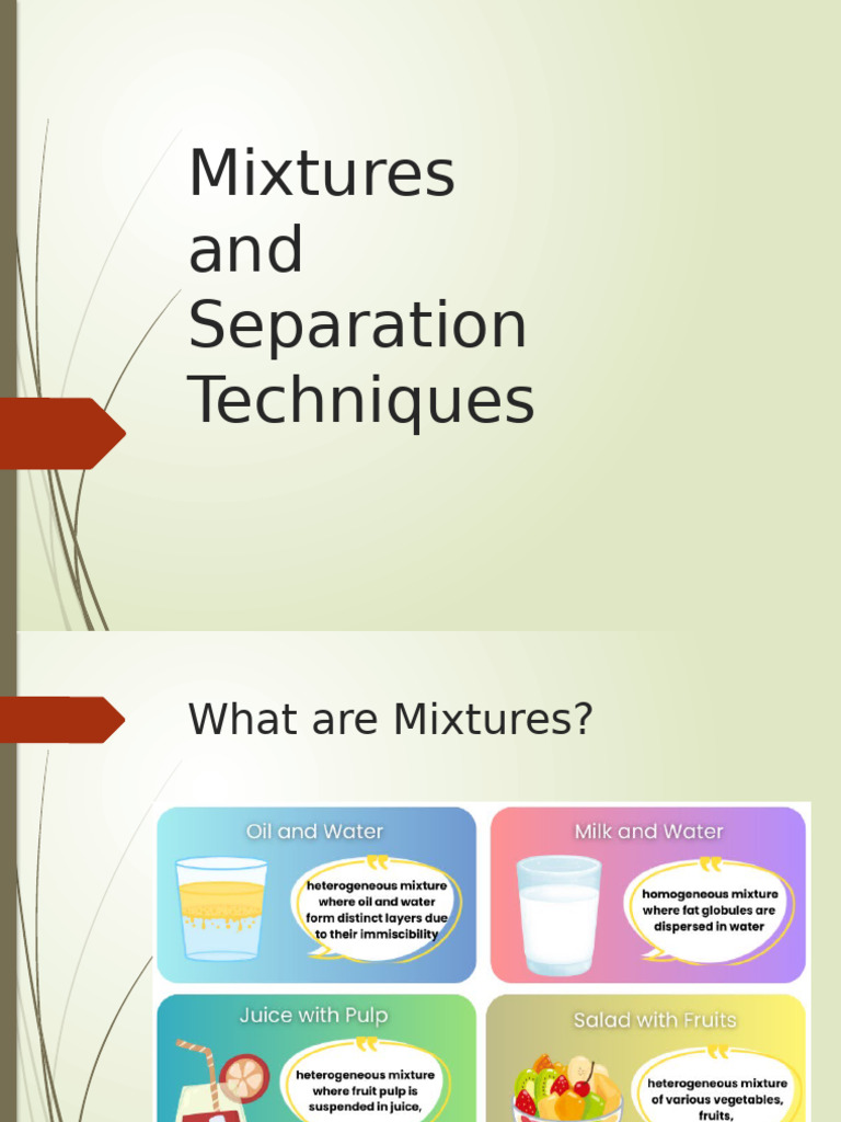 Separation Techniques Presentation | PDF | Filtration | Mixture