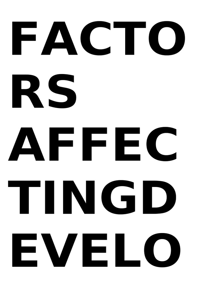 FACTORS AFFECTING DEVELOPMENT | PDF