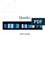 Quarks: Darin Acosta