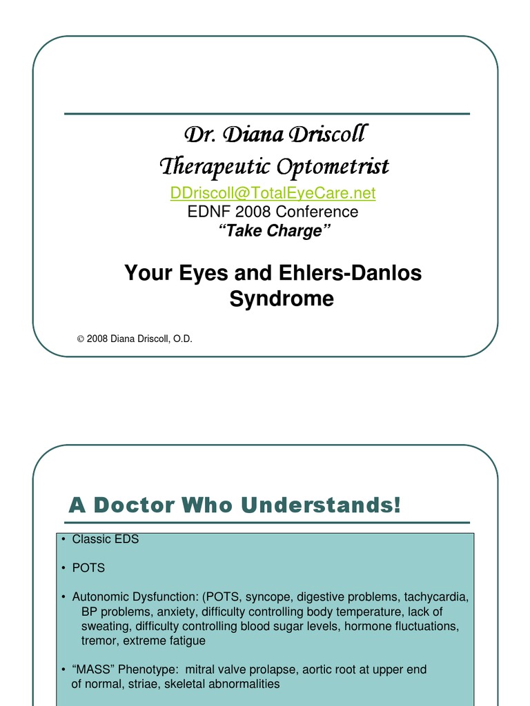 Diana Driscoll Ehlers Danlos Syndrome Your Eyes Presentation Human