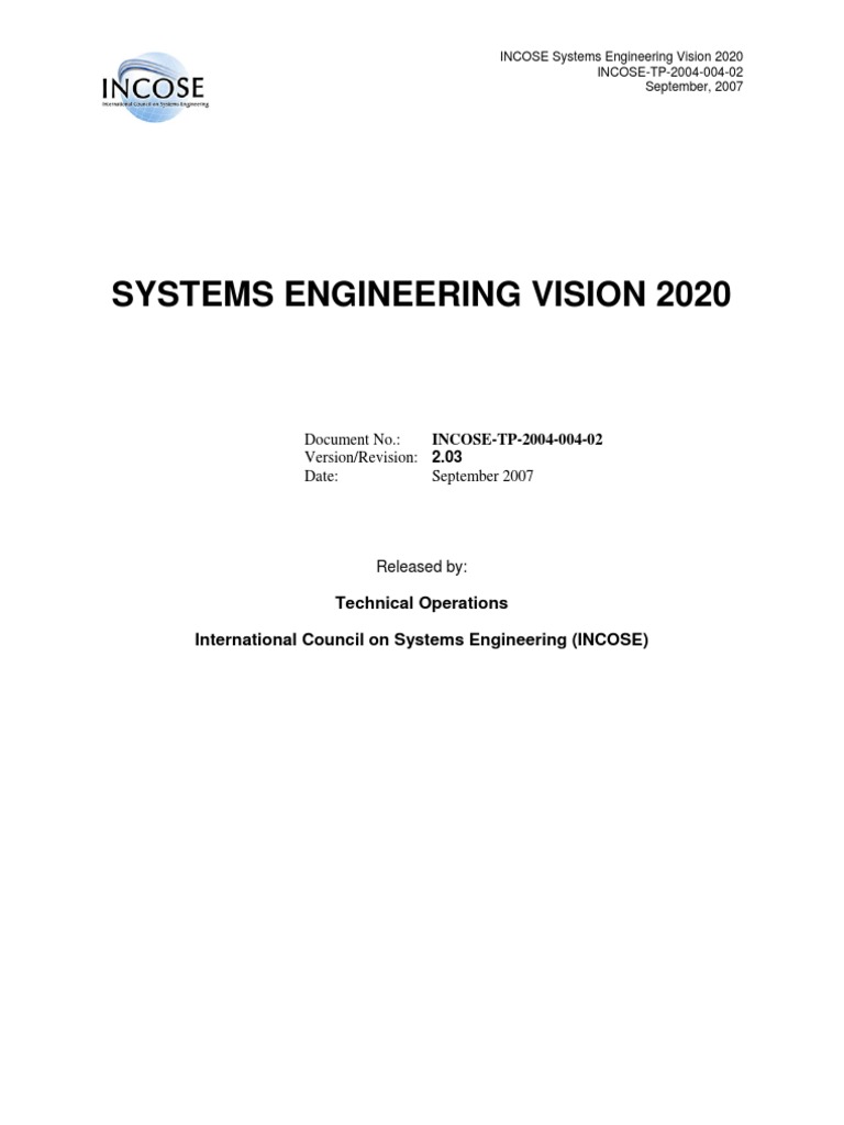 Systems Engineering Vision 2020 INCOSE February 2009 - 20071003 - v2 ...