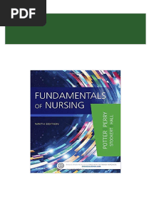 Download Full (eBook PDF) Fundamentals of Nursing 9th Edition PDF All Chapters