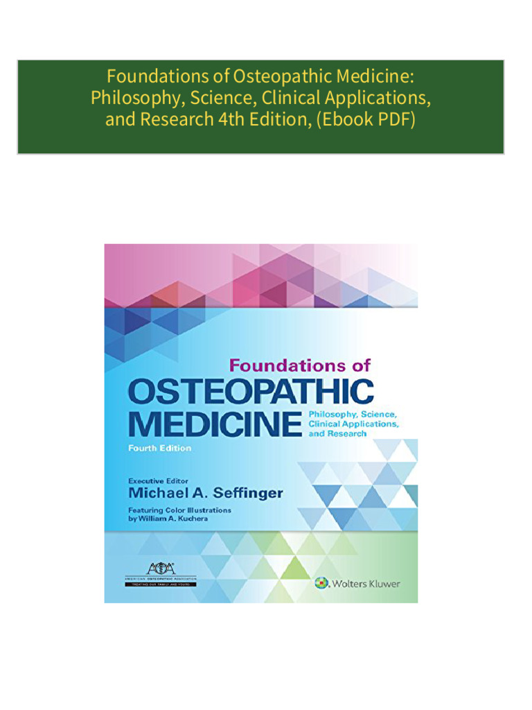 Download full Foundations of Osteopathic Medicine