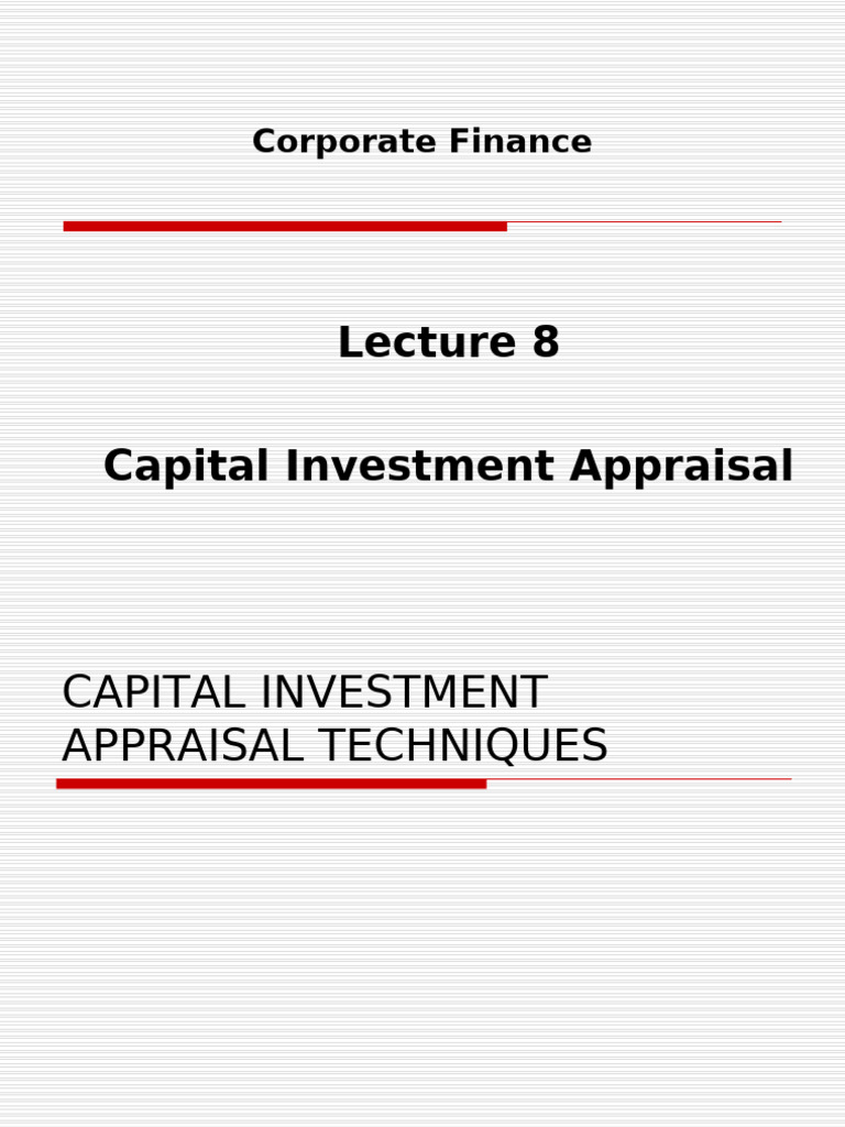 Capital Investment Appraisal Techniques | PDF | Net Present Value ...