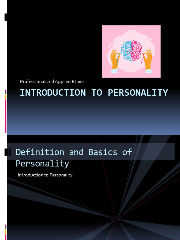 Understanding Personality Basics | PDF | Nature Versus Nurture | Id