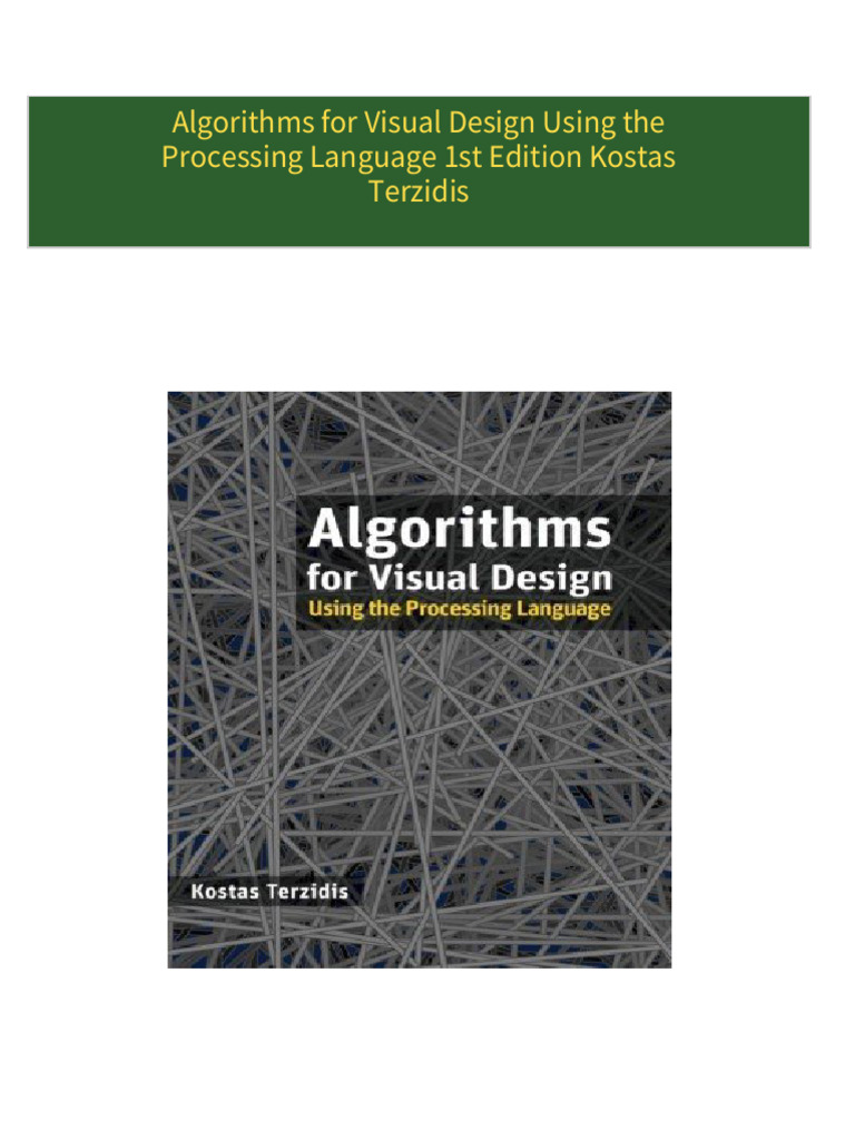 [Ebooks PDF] download Algorithms for Visual Design Using the Processing ...