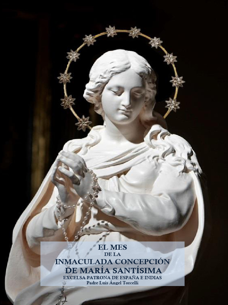 La Inmaculada Concepción, Patrona De España – LDYRKS