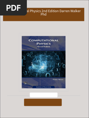 Full download Computational Physics 2nd Edition Darren Walker Phd 