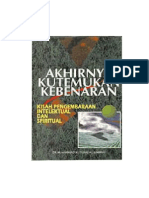 Akhirnya Kutemukan Kebenaran