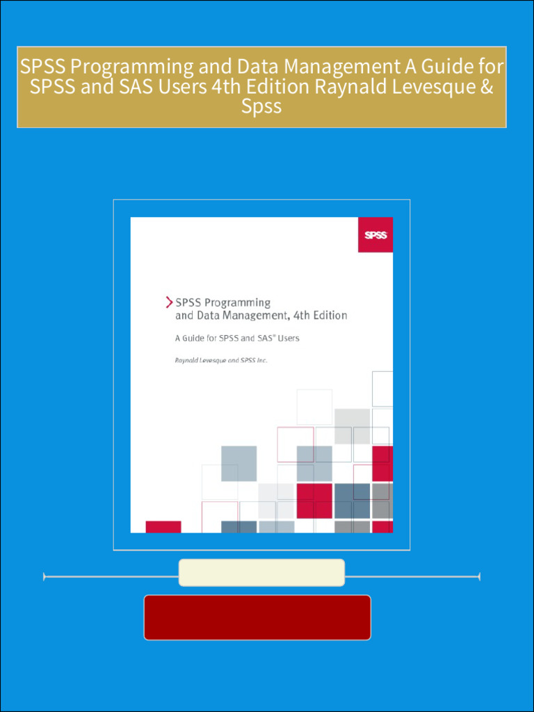Immediate download spss programming and data management a guide for