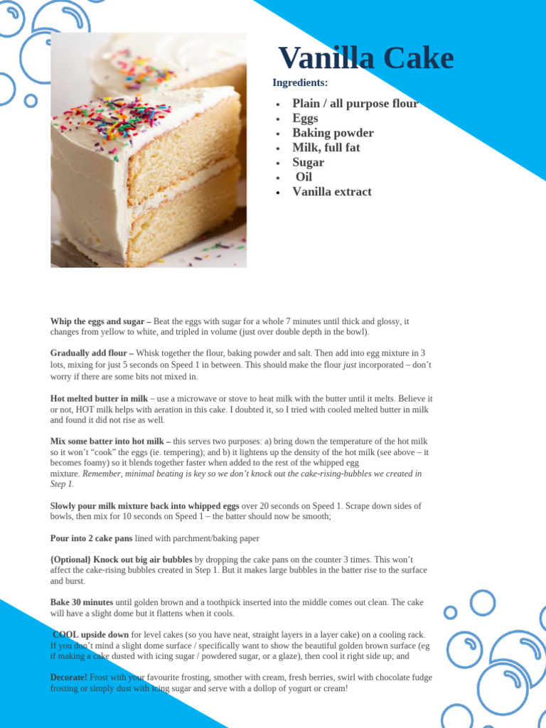 Vanilla Cake: Plain / All Purpose Flour Eggs Baking Powder Milk, Full ...