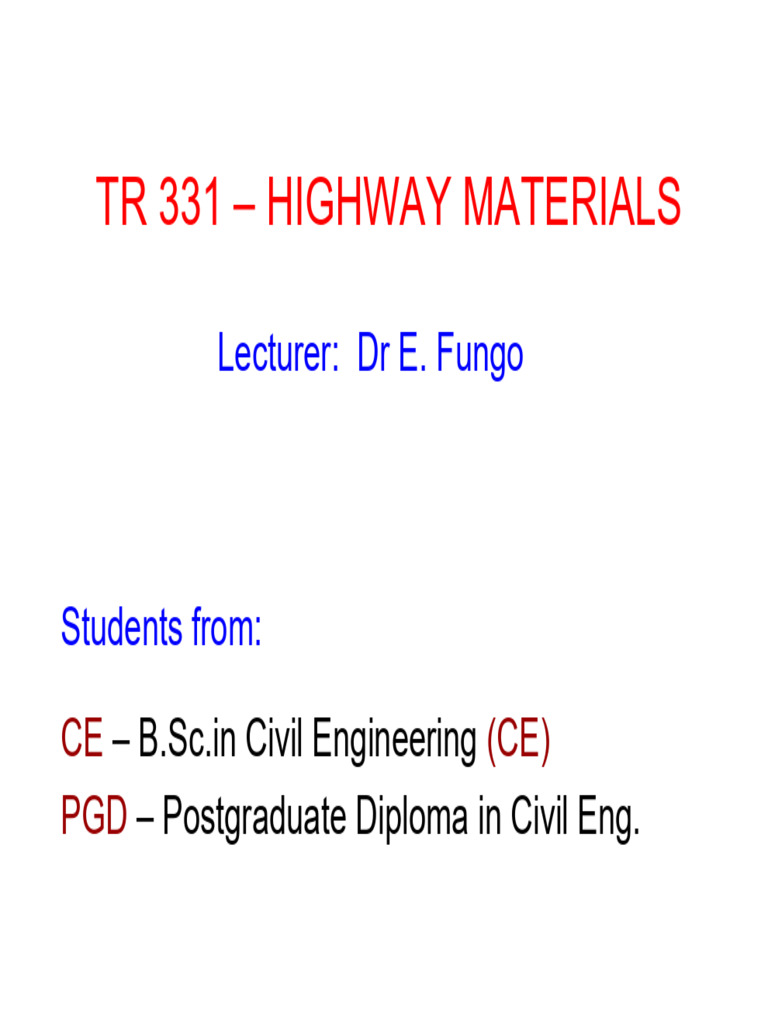 TR 331 - Highway Materials - 1 (Compatibility Mode) | PDF | Road ...