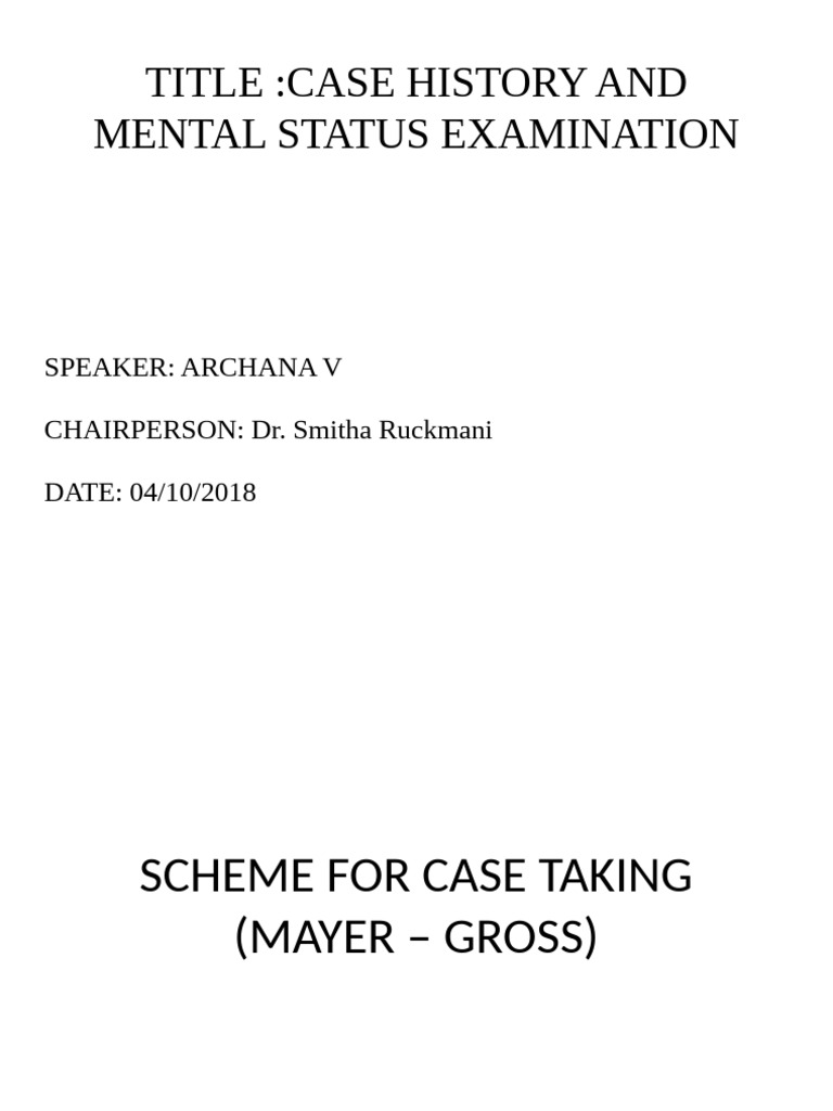 Case History & Mental Status Review | PDF | Psychiatry | Illusion