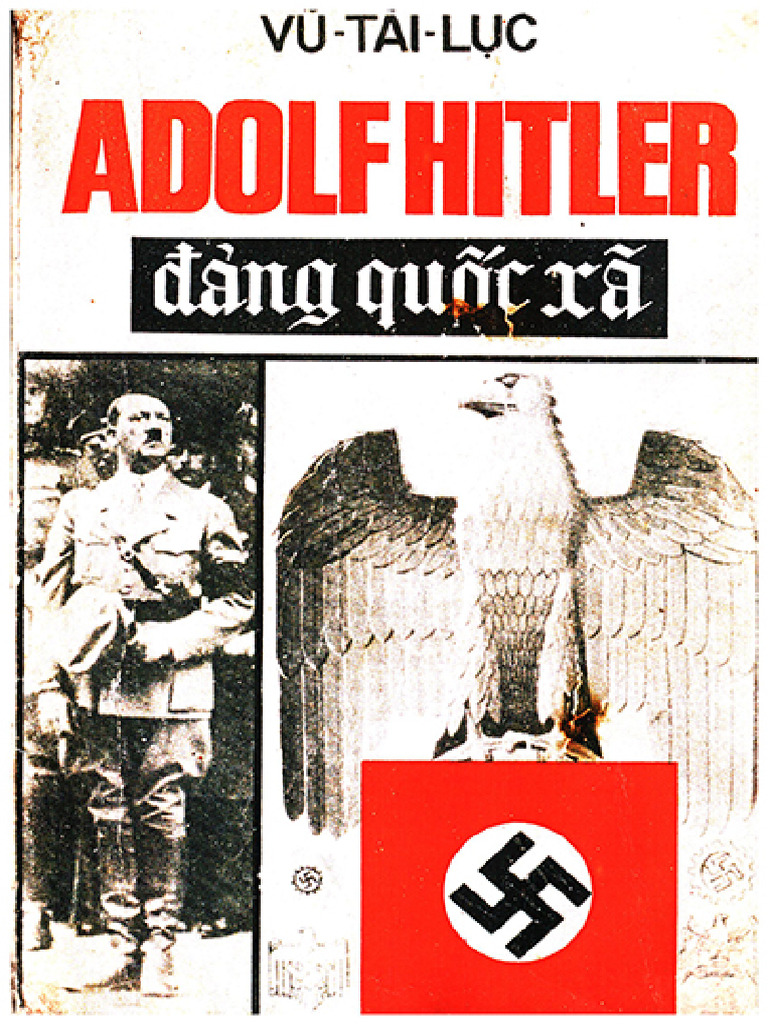 Adolf Hitler Dang Quoc Xa-Vu Tai Luc | PDF