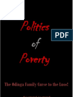 Politics of Poverty - The Odinga Family Curse To The Luos!