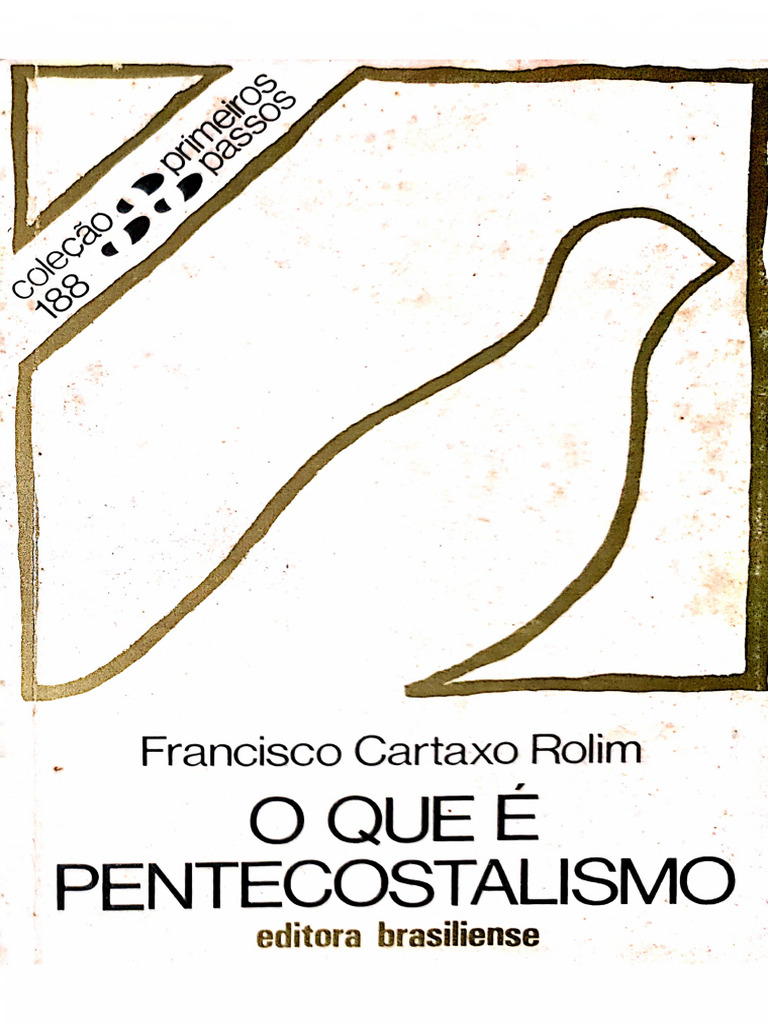 O Que É Pentecostalismo by Francisco Rolim | PDF | Pentecostalismo ...