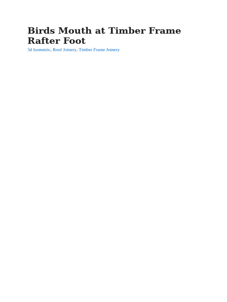 Birds Mouth at Timber Frame Rafter Foot | PDF