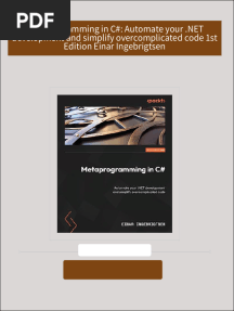 [Ebooks PDF] download Metaprogramming in C#: Automate your .NET development and simplify overcomplicated code 1st Edition Einar Ingebrigtsen full chapters