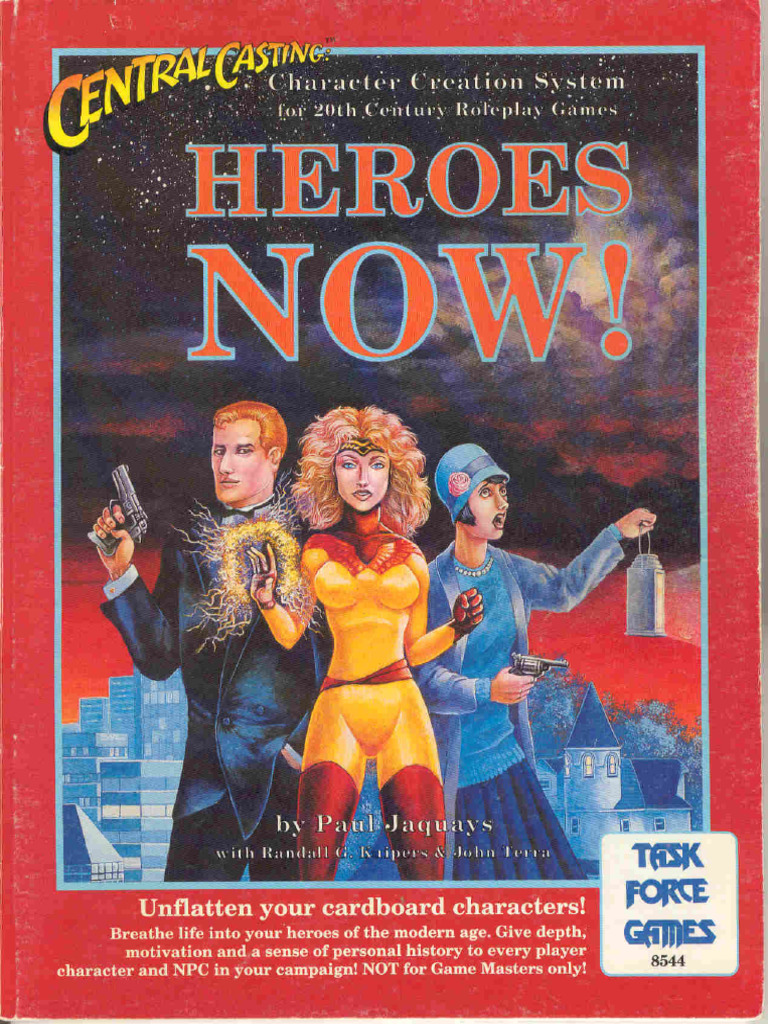 Central Casting Heroes Now | PDF