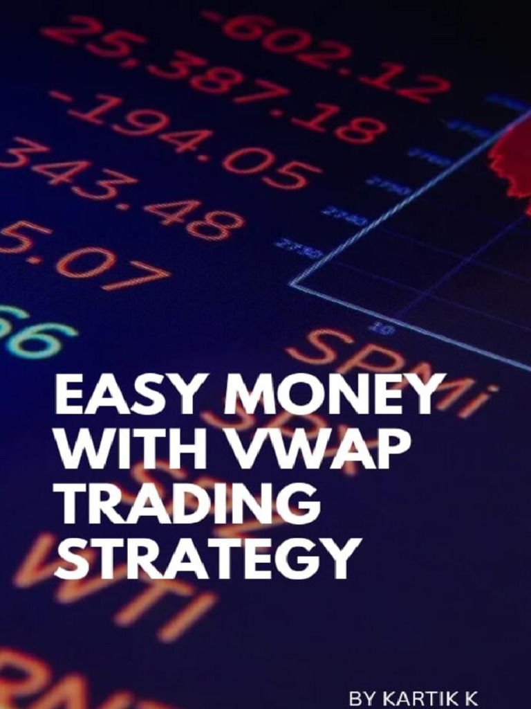 Mastering VWAP Trading Strategies | PDF | Market Trend | Day Trading