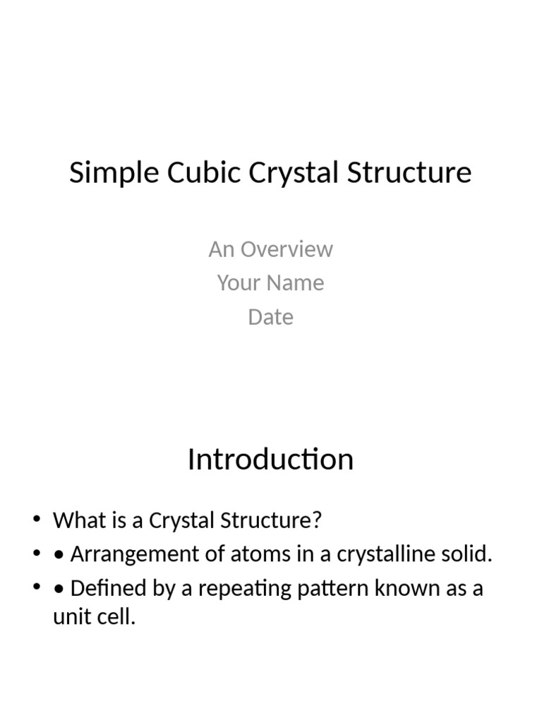 Simple Cubic Crystal Structure Presentation | PDF