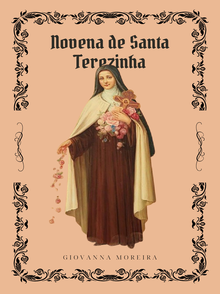 Novena de Santa Terezinha: Oração e Fé | PDF | Oração | Graça no ...