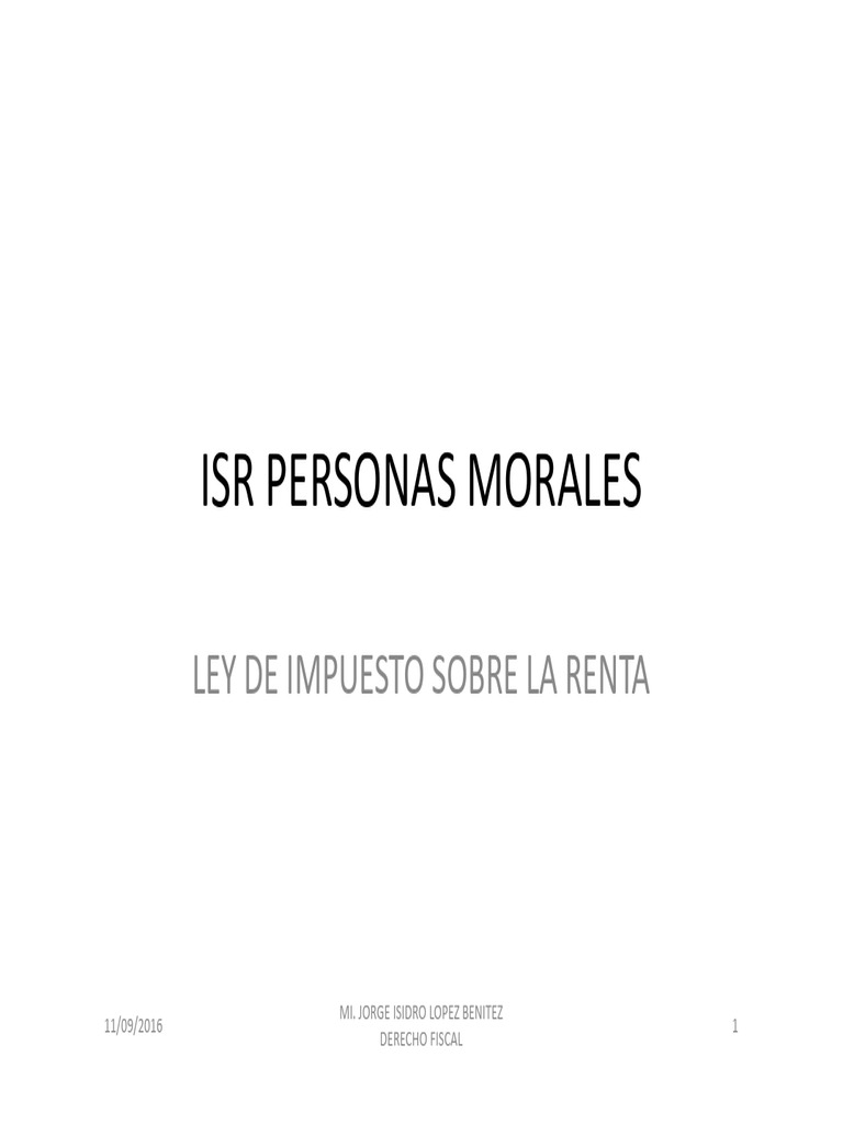 Ley ISR para Personas Morales en México | PDF | Impuesto sobre la renta ...