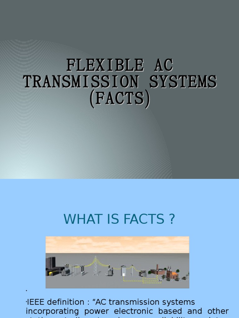 Overview of Flexible AC Transmission Systems | PDF | Electric Power ...