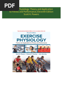 Full download Exercise Physiology: Theory and Application to Fitness and Performance; Eleventh Edition Scott K. Powers pdf docx