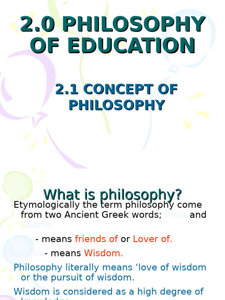 Philosophy of Education Explained | PDF | Epistemology | Knowledge