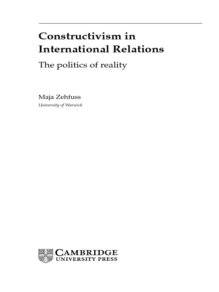 3.b. Maja Zehfuss Chapter 1 Introduction in Constructivism in IR | PDF ...