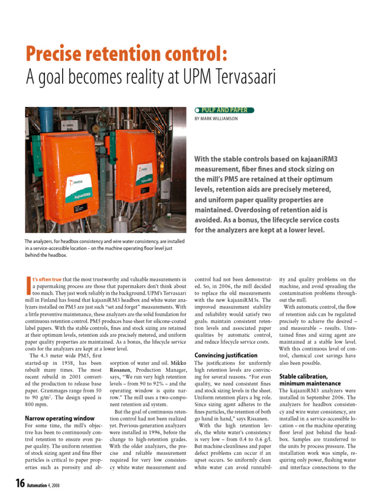 Precise Retention Control A Goal Becomes Reality at UPM Tervasaari ...