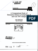 John Starkenberg and Toni M. Dorsey - A Computational Study of Detonation Failure in Composition B and Cast TNT Charges