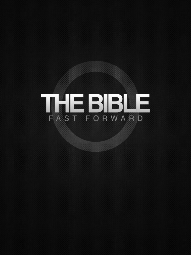 Bible Fast Forward | PDF | Revelation | Kingship And Kingdom Of God