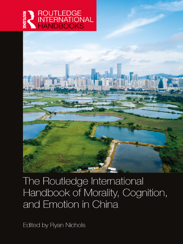 The Routledge International Handbook of Morality Cognition