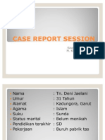 Crs Ricka, Kautsar, Nizam Schizophrenia