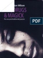 Sex, Drugs & Magick. Per Una Psichedelia Del Piacere