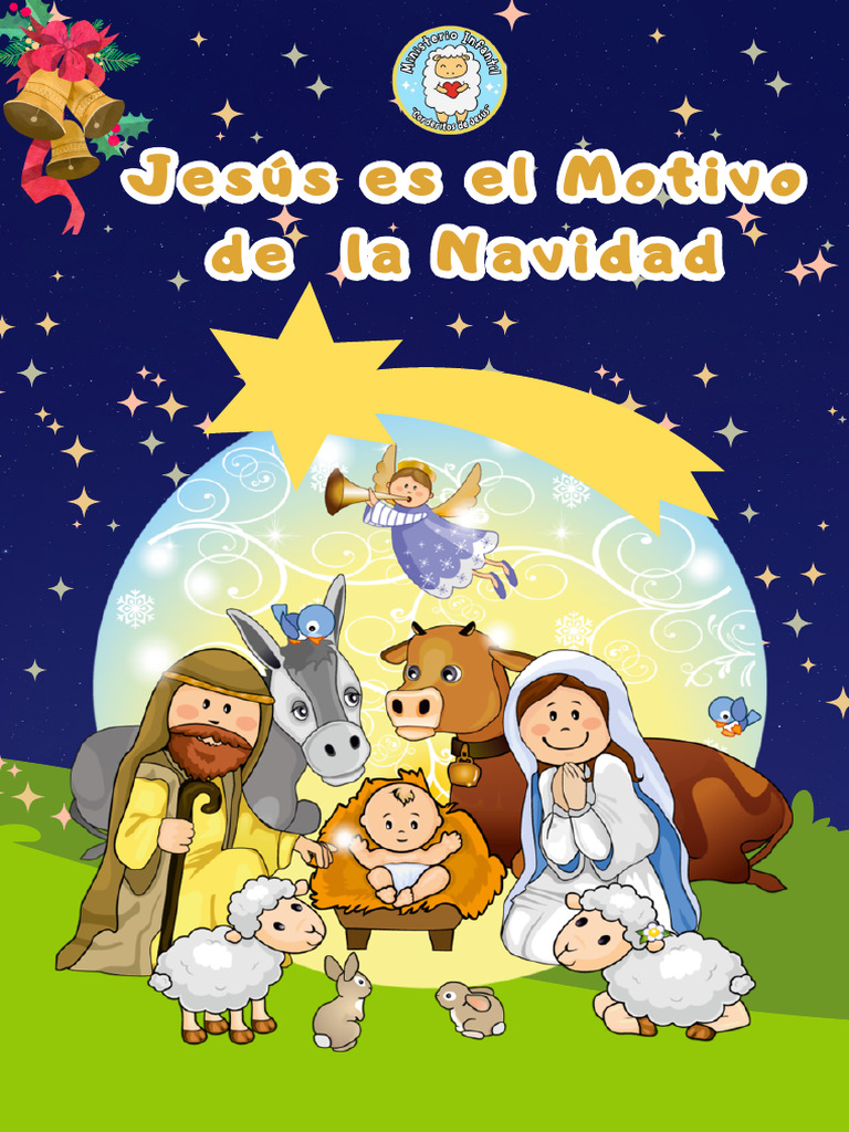 Jesús, el Motivo de la Navidad | PDF | Natividad De Jesus | María ...