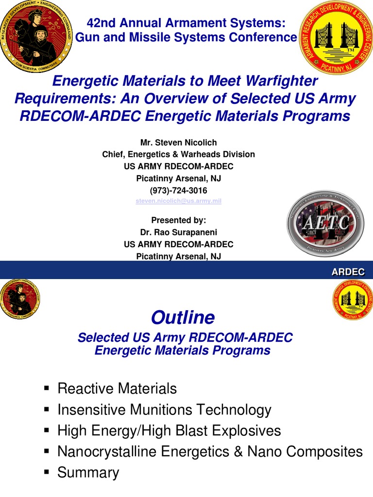 Steven Nicolich - Energetic Materials To Meet Warfighter Requirements ...