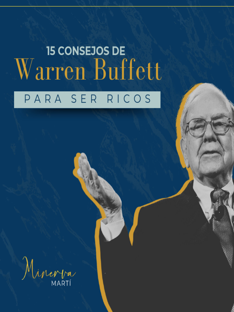 15 Consejos de Warren Buffett para el Éxito | PDF