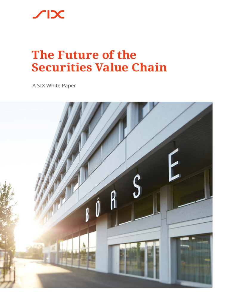 Six Whitepaper Future Securities Value Chain en | PDF | Securities ...
