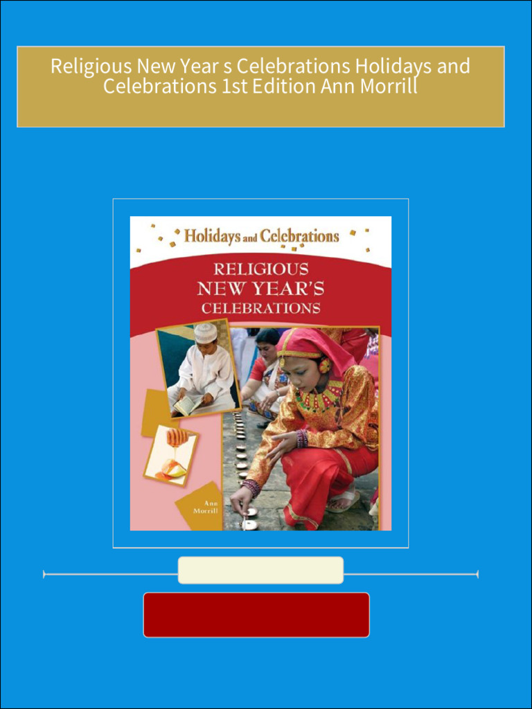 Religious New Year s Celebrations Holidays and Celebrations 1st Edition