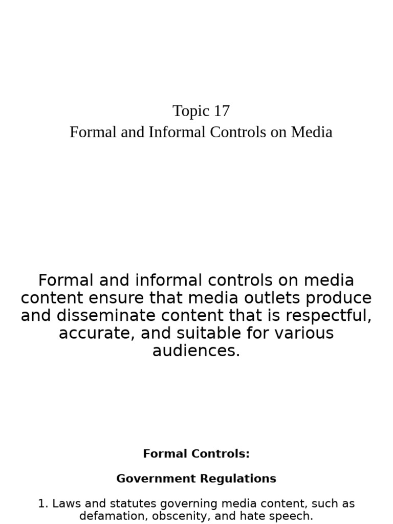 Topic 17-Forma and Informal Controls On Media | PDF | Media ...