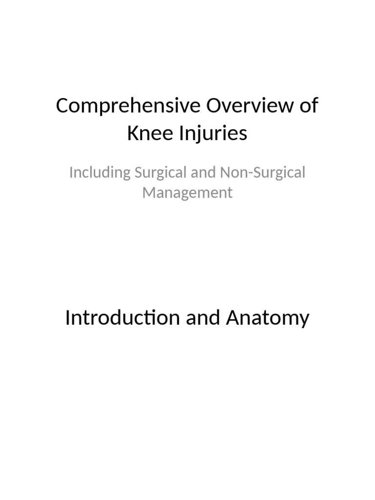 Knee Injuries: Management Overview | PDF | Joint | Knee