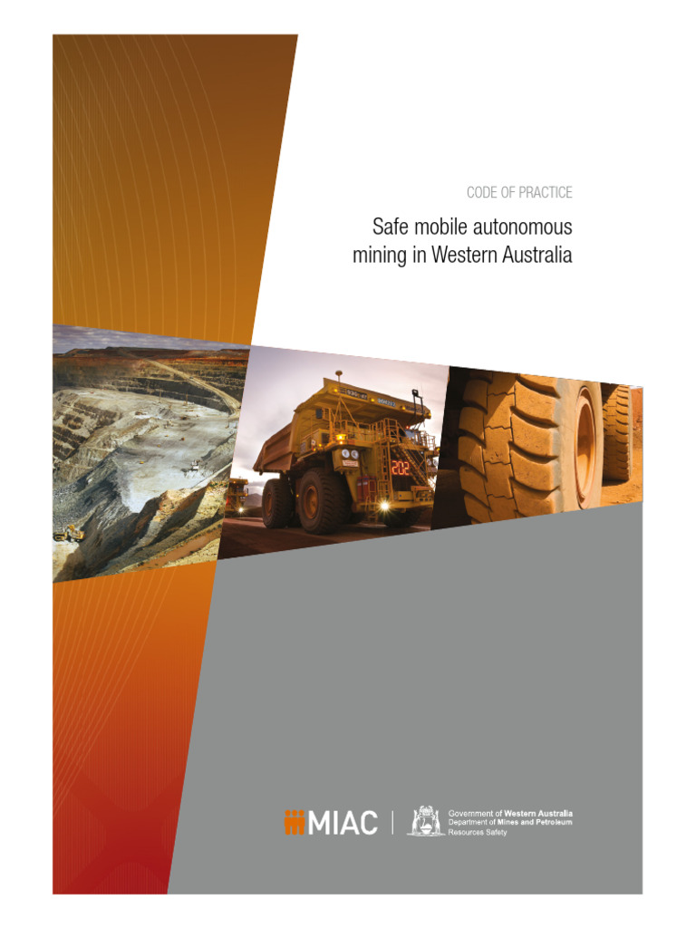 Safe Mobile Autonomous Mining in Western Australia: Code of Practice ...