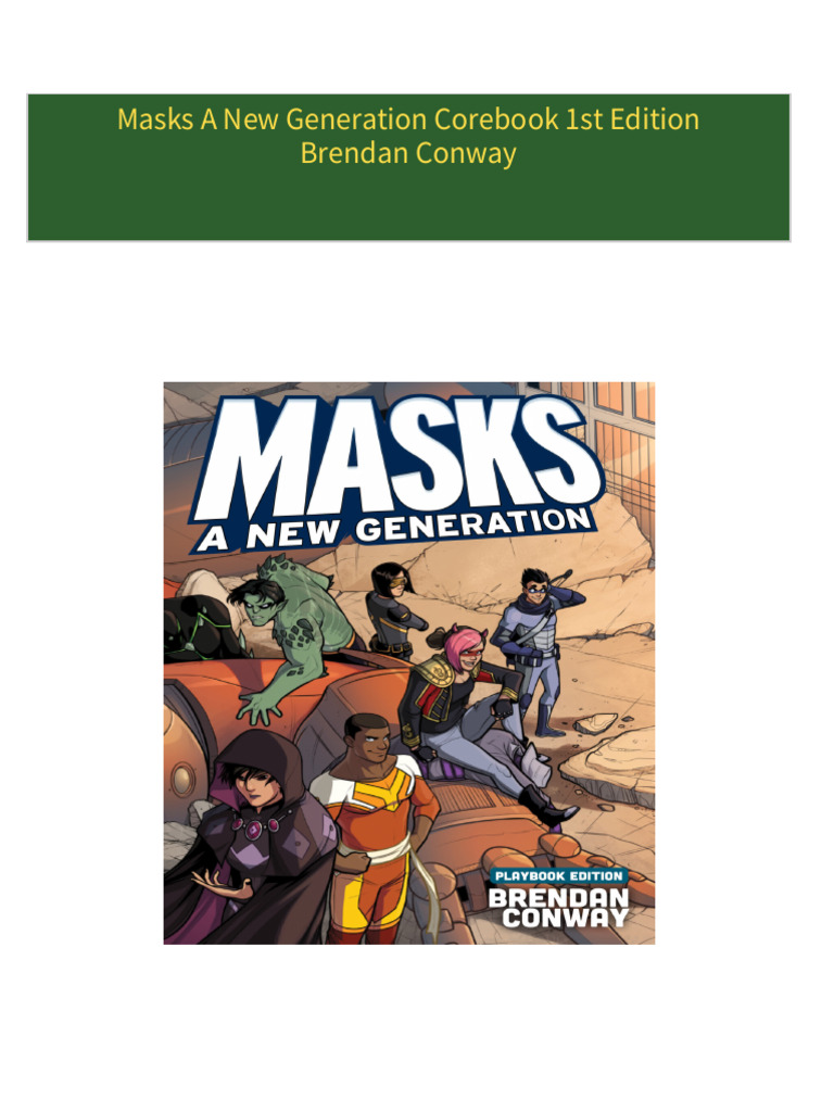 Get Masks A New Generation Corebook 1st Edition Brendan Conway free all ...