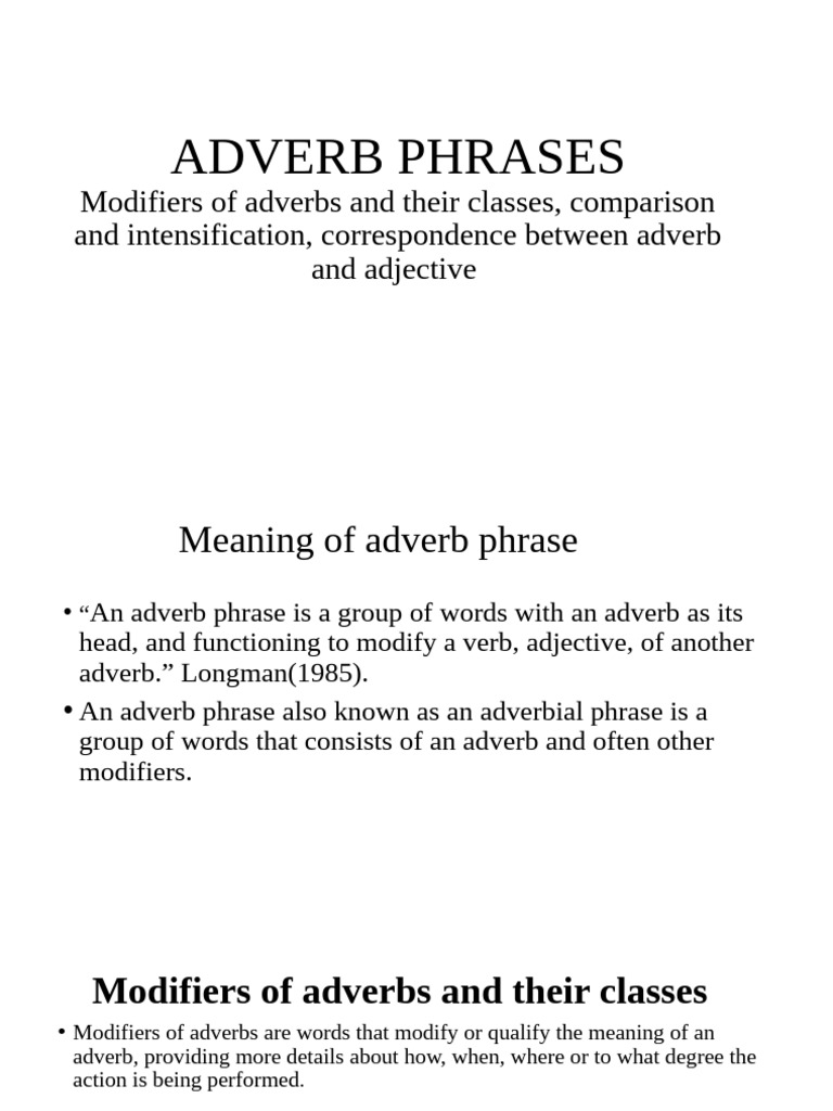 Modifiers of Adverb Phrases Explained | PDF | Adverb | Adjective