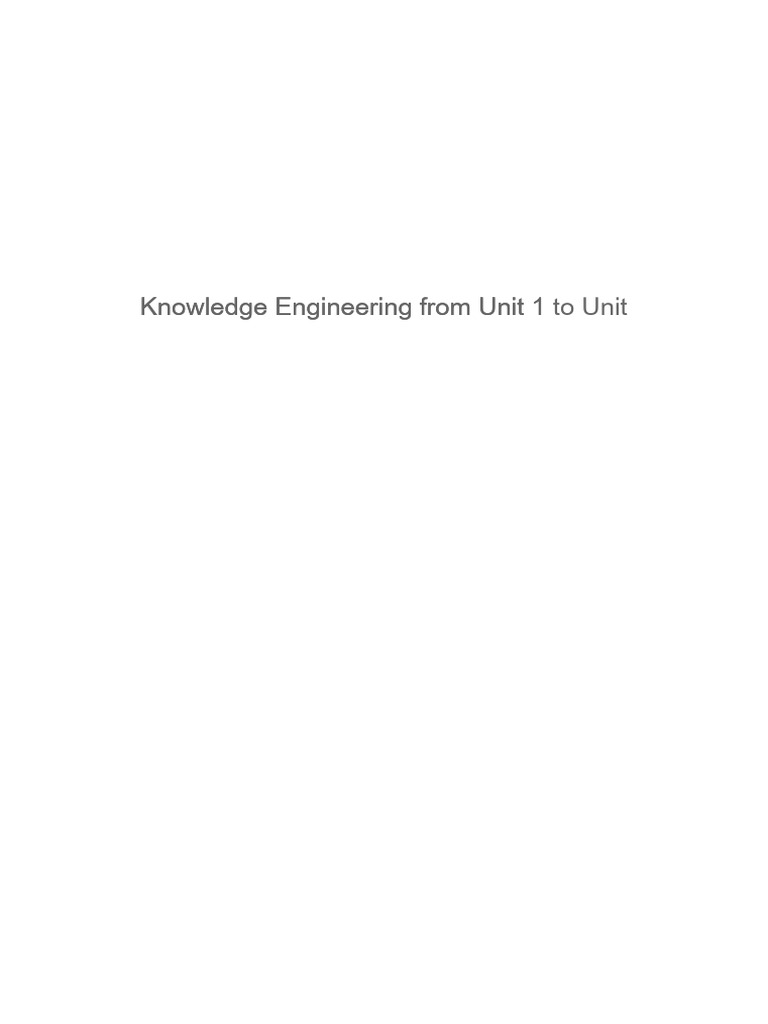 Knowledge Engineering Unit 1 Notes | PDF | Probability | Evidence