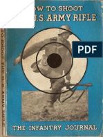 How to Shoot the US Army Rifle