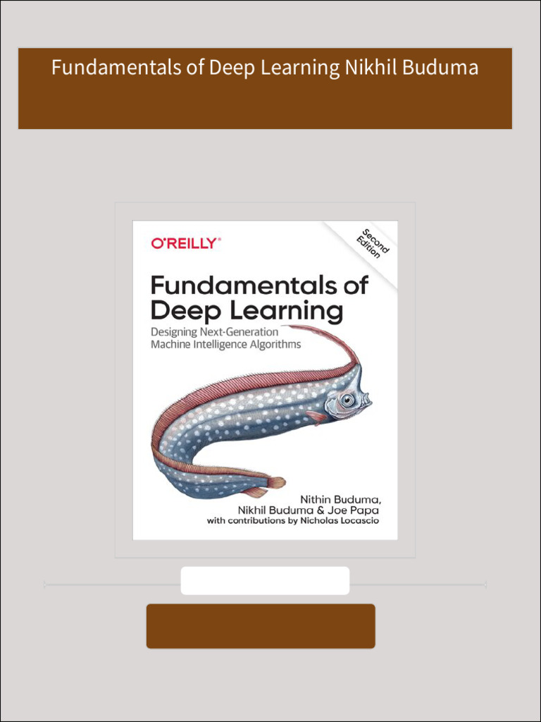 Instant access to fundamentals of deep learning nikhil buduma ebook